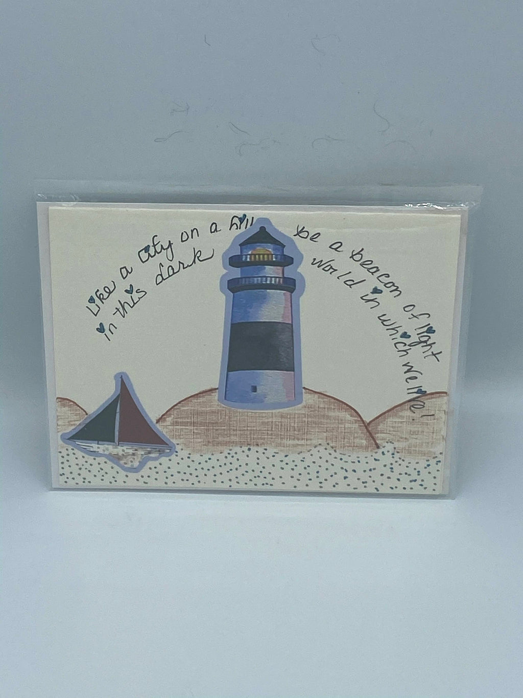"Like a City on a Hill Be a Beacon of Light..." Card