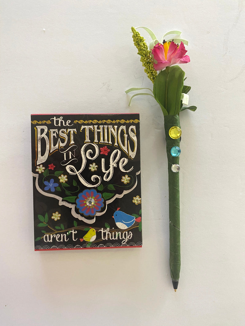 The Best Things in Life Aren't Things Notepad W/Magnetic Pen