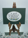 Green Matted Calligraphy Print:  "A Good Neighbor..."