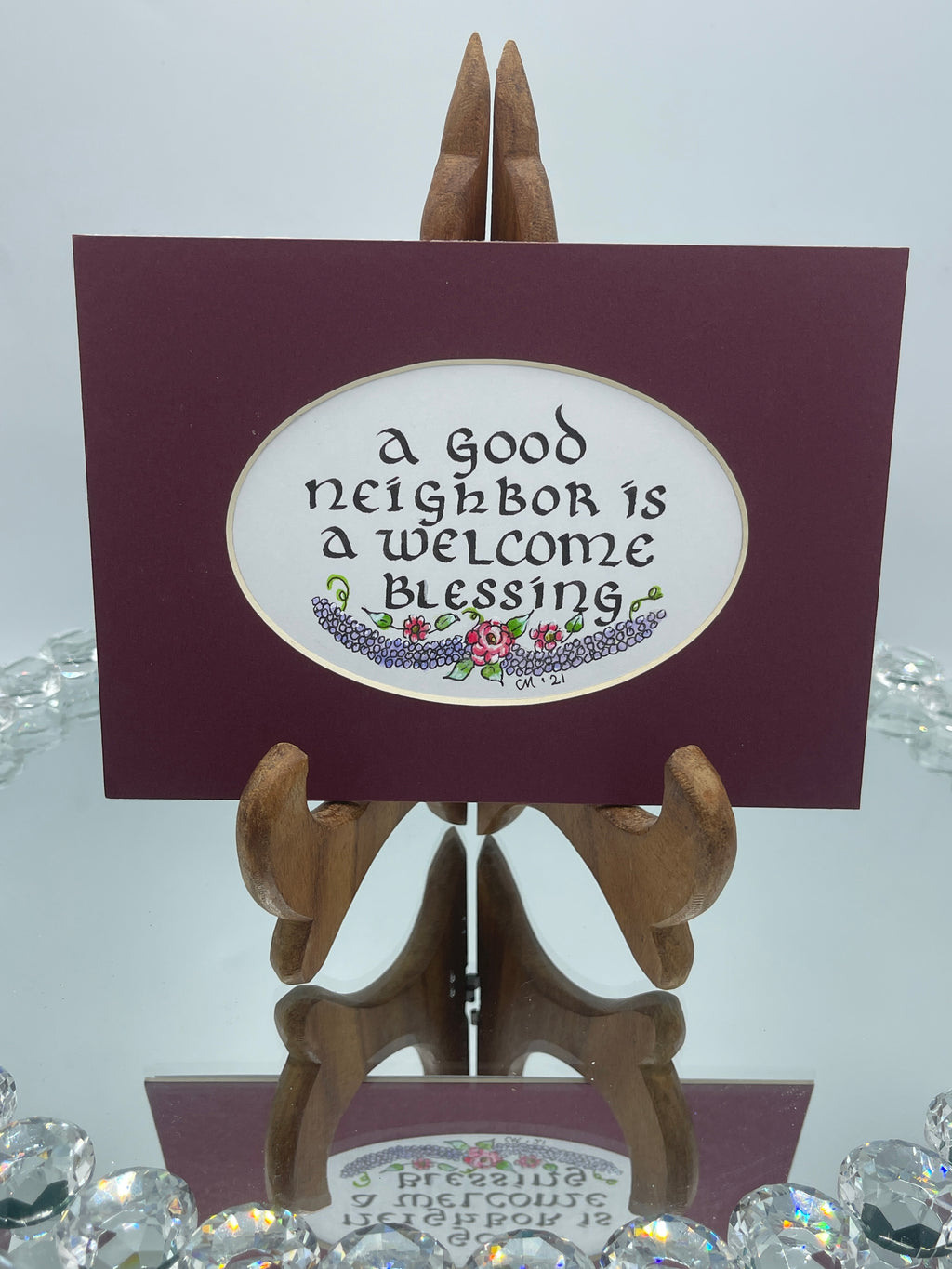 Maroon Matted Calligraphy Print:  "A Good Neighbor..."