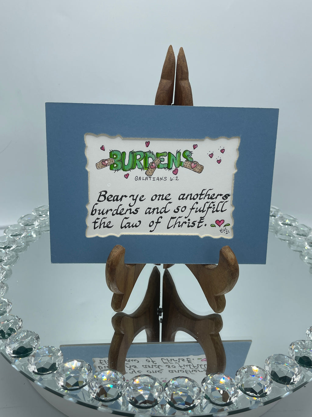 Baby Blue Matted Calligraphy Print:  "Bear One Another's Burdens"