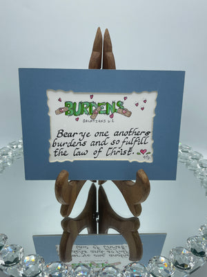 Baby Blue Matted Calligraphy Print:  "Bear One Another's Burdens"