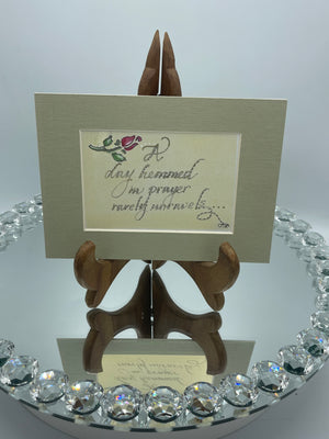 Light Green Matted Calligraphy Print:  "A Day Hemmed in Prayer..."