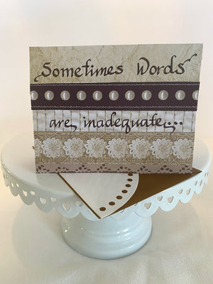 Sometimes Words are Inadequate Card